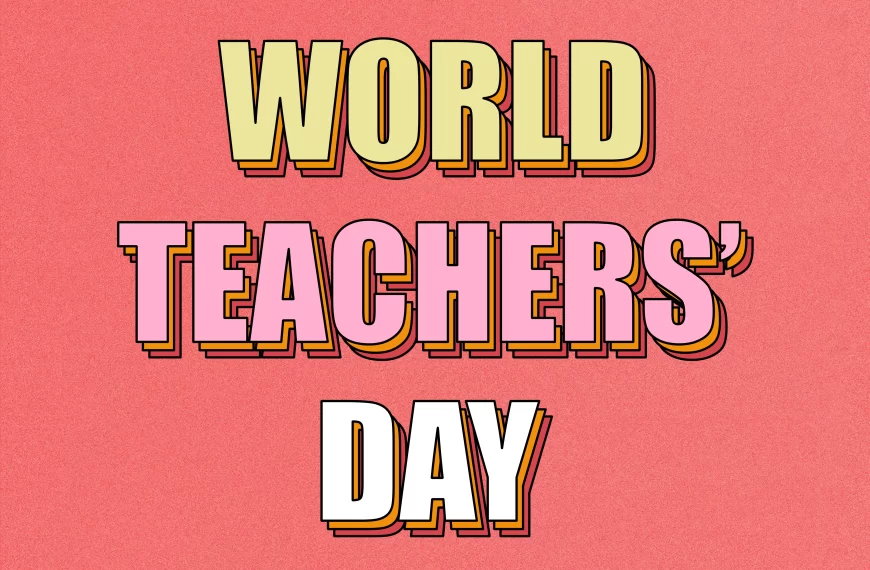 World Teachers’ Day!